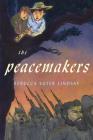 The Peacemakers Cover Image