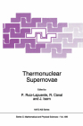 Thermonuclear Supernovae (NATO Science Series C: #486) By P. Ruiz-Lapuente (Editor), R. Canal (Editor), J. Isern (Editor) Cover Image
