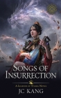 Songs of Insurrection: A Legends of Tivara Story Cover Image