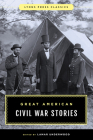 Great American Civil War Stories By Lamar Underwood (Editor) Cover Image