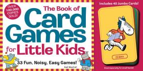 The Book of Card Games for Little Kids By Gail MacColl Cover Image