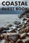 Coastal Guest Book: Guest Reviews for Airbnb, Homeaway, Bookings, Hotels, Cafe, B&b, Motel - Feedback & Reviews from Guests, 100 Page. Gre By David Duffy Cover Image