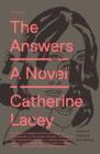 The Answers: A Novel By Catherine Lacey Cover Image