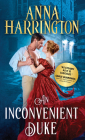 An Inconvenient Duke By Anna Harrington Cover Image