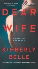Dear Wife By Kimberly Belle Cover Image