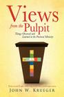 Views from the Pulpit By John W. Krueger Cover Image