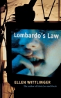 Lombardo's Law By Ellen Wittlinger Cover Image