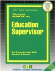Education Supervisor: Passbooks Study Guide (Career Examination Series) Cover Image