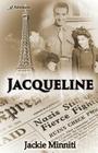 Jacqueline By Jackie Minniti Cover Image