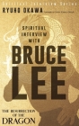 Spiritual Interview with Bruce Lee By Ryuho Okawa Cover Image