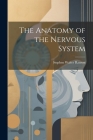 The Anatomy of the Nervous System Cover Image