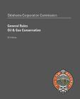 Oklahoma Corporation Commission General Rules, Oil & Gas Conservation Cover Image