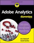 Adobe Analytics for Dummies (For Dummies (Computers)) Cover Image