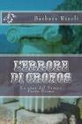 L'errore di Cronos: La saga del Tempo By Barbara Risoli Cover Image