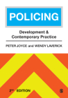 Policing: Development and Contemporary Practice By Peter Joyce, Wendy Laverick Cover Image