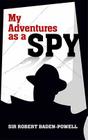 My Adventures as a Spy (Dover Military History) Cover Image