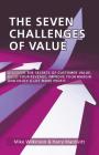 The Seven Challenges of Value By Mike Wilkinson, Harry Macdivitt Cover Image