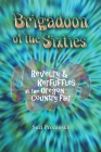 Brigadoon of the Sixties: Revelry & Kerfuffles at the Oregon Country Fair Cover Image