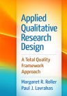 Applied Qualitative Research Design: A Total Quality Framework Approach Cover Image