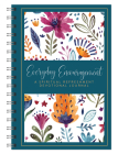 Everyday Encouragement: A Spiritual Refreshment Devotional Journal By Compiled by Barbour Staff Cover Image
