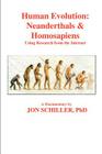 Human Evolution: Neanderthals & Homosapiens Cover Image
