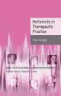Reflexivity in Therapeutic Practice (Basic Texts in Counselling and Psychotherapy #15) By Fran Hedges Cover Image