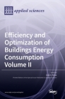 Efficiency and Optimization of Buildings Energy Consumption: Volume II Cover Image