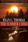 The Summer I Died: The Roger Huntington Saga, Book 1 Cover Image