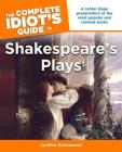 The Complete Idiot's Guide to Shakespeare's Plays Cover Image