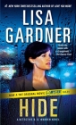 Hide: A Detective D. D. Warren Novel By Lisa Gardner Cover Image