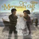 The Mermaid's Gift Cover Image