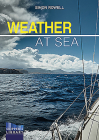 Weather at Sea: A Cruising Skipper's Guide to the Weather By Simon Rowell Cover Image