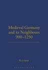 Medieval Germany and its Neighbours, 900-1250 (Encyclopaedia of British Numismatics #12) Cover Image