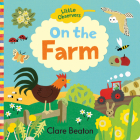 Little Observers: On the Farm By Clare Beaton Cover Image
