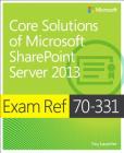 Exam Ref 70-331 Core Solutions of Microsoft Sharepoint Server 2013 (McSe) By Troy Lanphier Cover Image