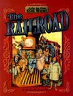 The Railroad (Life in the Old West) By Bobbie Kalman Cover Image