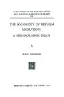 The Sociology of Return Migration: A Bibliographic Essay (Research Group for European Migration Problems #20) Cover Image