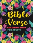 Bible Verse Coloring Book for Adult: Women, Teens, Kids, Boys, Girls Inspirational By Michael Basher Cover Image