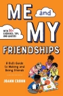 Me and My Friendships: A Friendship Book for Kids Cover Image