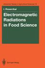 Electromagnetic Radiations in Food Science Cover Image