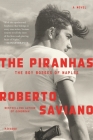 The Piranhas: The Boy Bosses of Naples: A Novel Cover Image