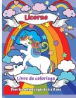 Livre de coloriage de licorne pour enfants de 4 à 8 ans: Un nouveau livre de coloriage unique et unique pour les filles âgées de 4 à 8 ans. Un cadeau By Echo Press Cover Image