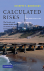 Calculated Risks: The Toxicity and Human Health Risks of Chemicals in Our Environment Cover Image