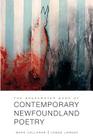 The Breakwater Book of Contemporary Newfoundland Poetry By Ken Babstock (Contribution by), Michael Crummey (Contribution by), Mary Dalton (Contribution by) Cover Image