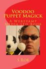 Voodoo Puppet Magick Cover Image