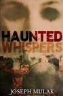 Haunted Whispers: Large Print Edition Cover Image