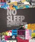 No Sleep: NYC Nightlife Flyers 1988-1999 Cover Image