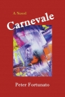 Carnevale By Peter Fortunato Cover Image
