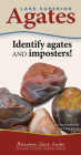 Lake Superior Agates: Your Way to Easily Identify Agates (Adventure Quick Guides) Cover Image