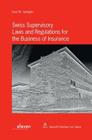 Swiss Supervisory Laws and Regulations for the Business of Insurance Cover Image